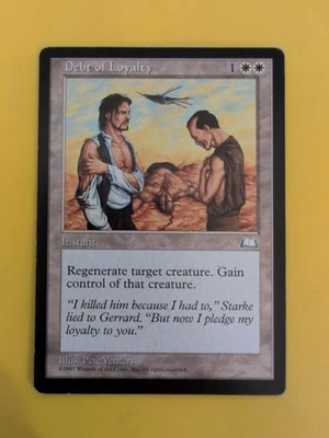 Debt of Loyalty. Instant  Old Vintage. Weatherlight  Magic the Gathering Card. - Image 1 of 4