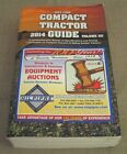 2014 Hot Line Compact Tractor Guide Reference Book w/ Specs, Serial #'s +