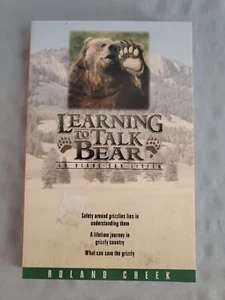 Learning to Speak Bear (So Bears Can Listen) by Roland Cheek - Paperback - Picture 1 of 8