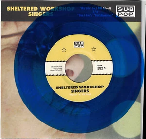Sheltered Workshop Singers "My Life" 7" Sub Pop Singles Club Vol 6 OOP - Picture 1 of 8