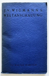 Scheitlin - Joseph Viktor Widmann Weltanschauung - Philosophie 1925 EA - Picture 1 of 1
