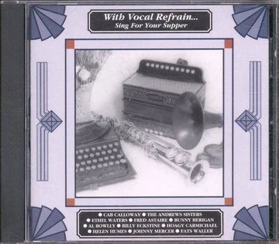 Various Artists With Vocal Refrain...sing For Your Supper CD UK Avid 1993 AVC529 - Photo 1/2