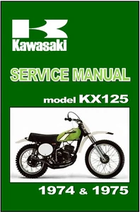 KAWASAKI Workshop Manual KX125 1974 & 1975 VMX Maintenance Service & Repair - Picture 1 of 2