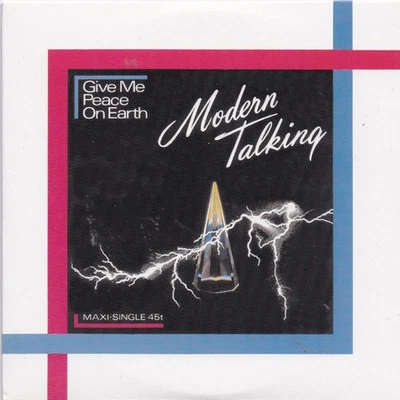 Modern Talking - Give Me Peace On Earth  (2 Track Maxi CD) Pappülle - Bild 1 von 2