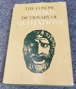 The Concise Oxford Dictionary Of Quotations Learn History Help Hardcover - Picture 1 of 19