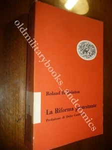 LA RIFORMA PROTESTANTE ROLAND H. BAINTON PICCOLA BIBLIOTECA EINAUDI - Foto 1 di 2