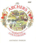 Archers Book Of Farming And The Countryside By Parkin, Anthony