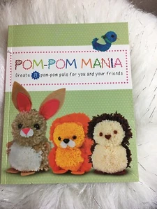 Pom-Pom Mania by Parragon Book/ Pre Owned - Picture 1 of 4