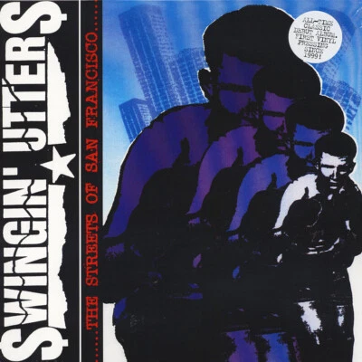 Swingin Utters - Streets Of San Francisco (Vinyl LP - 2015 - US - Original) - Bild 1 von 2