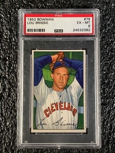 1952 Bowman Baseball #79 Lou Brissie PSA 6