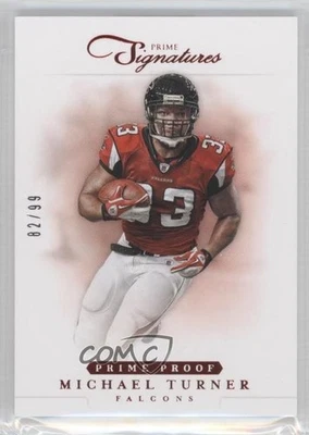 2012 Panini Prime Signatures Prime Proof Red /99 Michael Turner #43 - Image 1 of 2