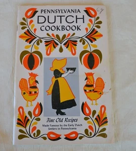 VTG 1971 Pennsylvania Dutch Cookbook Fine Old Recipes Edited by Claire S Davidow - Picture 1 of 13