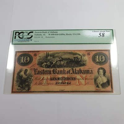18XX PCGS AU 58 $10 Ten Dollar Eastern Bank of Alabama Note #56215F - Image 1 of 2