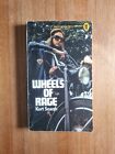 Wheels Of Rage, Kurt Saxon 1975 Paperback