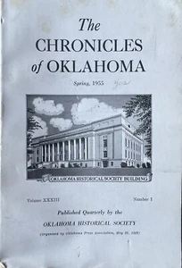 The Chronicles Of Oklahoma Historical Almanac Spring 1955, Volume XXXIII, #1 - Picture 1 of 1
