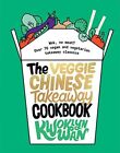 The Veggie Chinese Takeaway Cookbook: W..., Kwoklyn Wan
