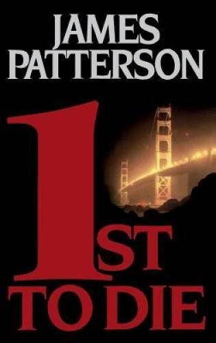 1st to Die (Women's Murder Club) - Hardcover By James Patterson - GOOD - Image 1 of 1