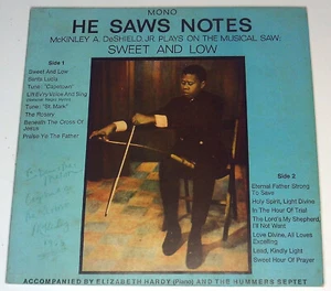 McKinley DeShield Jr He Saws Notes musical singing saw private Cornell signed LP - Picture 1 of 5