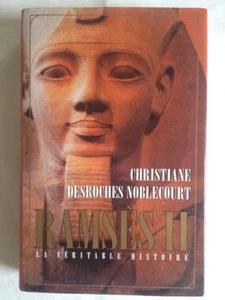 Ramsès II. La véritable histoire. Christiane Desroches Noblecourt France Loisirs - Imagen 1 de 8