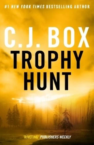 C.J. Box Trophy Hunt (Paperback) Joe Pickett (UK IMPORT) - Image 1 of 1