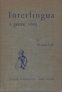1954 Interlingua A Prime Vista by Aldexander Gode ~ 1950s universal language - Picture 1 of 2