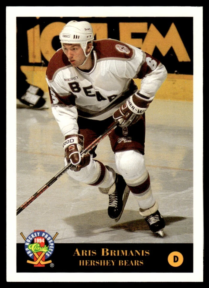 1994-95 Classic Pro Hockey Prospects ARIS BRIMANIS #138 Hershey Bears - Image 1 of 2