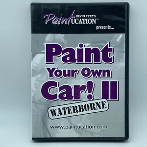 Paint Your Own Car! II: Waterborne DVD 2009 Kevin Tetz Paintucation Instruction - Picture 1 of 4