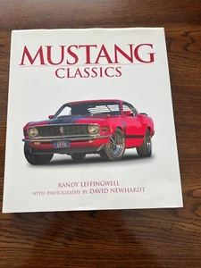 Mustang Classics by Randy Leffingwell (2014, Hardcover) - Picture 1 of 5