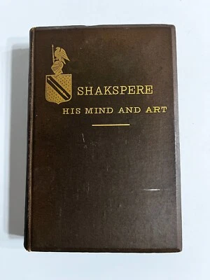 Shakspere : A Critical Study of His Mind and Art~Dowden~1881 ~ VG ~ Antique Book - Image 1 of 4