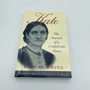 Kate: Journal of a Confederate Nurse (non-fiction journal), 1998 1st qual. PB - Picture 1 of 10