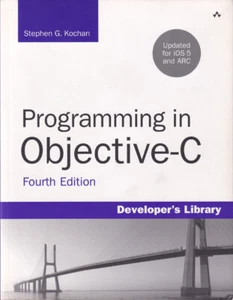 STEPHEN G. KOCHAN - Programming in Objective-C: Updated for iOS 5 and ARC - Picture 1 of 1