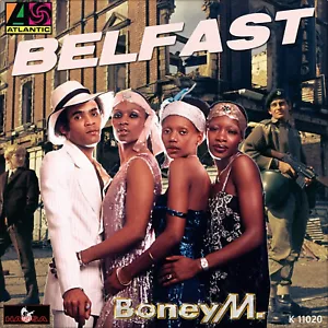 7" BONEY M Belfast FRANK FARIAN, DRAFI DEUTSCHER Made UK ATLANTIC 1977 like NEW! - Bild 1 von 3