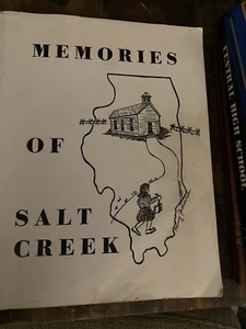 Memories Of Salt Creek Mildred Kilhoffer Effingham County Illinois History - Picture 1 of 6