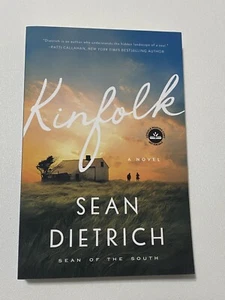 Sean Dietrich Kinfolk (Paperback) Advance Reader Copy Sean Of The South - Picture 1 of 2
