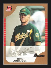 2005 Bowman Baseball Gold #BDP6 Dan Johnson Gold