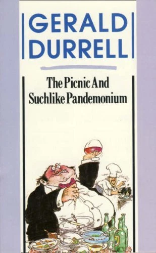 The Picnic and Suchlike Pandemonium By Gerald Durrell. 978000636 - Image 1 of 1
