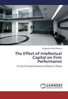 The Effect of Intellectual Capital on Firm Performance.9783659379826 New<|