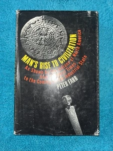 Man's Rise to Civilization by Peter Farb, 1968 First Book Club Edition HCDJ - Foto 1 di 12