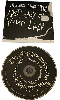 Dragpipe - 2002 Music For The Last Day Of Your Life Promo CD Excellent Condition - Image 1 of 2