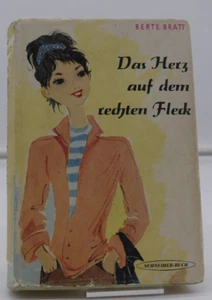 Das Herz auf dem rechten Fleck von Berte Bratt - Bild 1 von 5