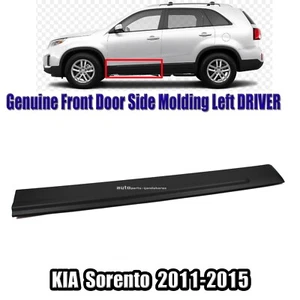 FREE Fast⭐FEDEX Genuine Front Door Lower Molding LEFT For Kia Sorento 2011-2015 - Picture 1 of 6