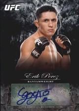 2014 Topps UFC Bloodlines Fighter Autographs #FAEP Erik Perez /225