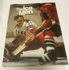 The Ice Men: Violent World of Pro Hockey par Gary Ronberg 1973 couverture rigide vintage