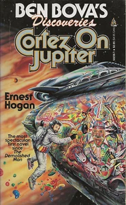Cortez on Jupiter by Ernest Hogan (Tor) - Picture 1 of 2