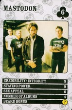 Mastodon,  Rock Sound Playing Card (2008) Rookie?