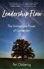 Peri Chickering Leadership Flow (Paperback)