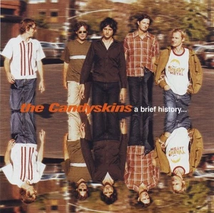 THE CANDYSKINS A Brief History 6 tracks Promo CD 1998 Velvel - Imagen 1 de 1