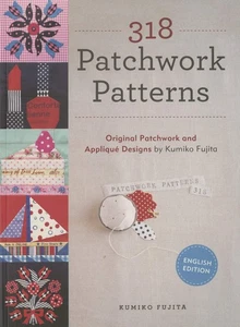 318 Patchwork Patterns by Kumiko Fujita. Paper Piece & Applique - Picture 1 of 8