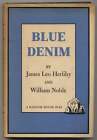 James Leo HERLIHY, William Noble / blauer Denim signiert 1. Auflage 1958