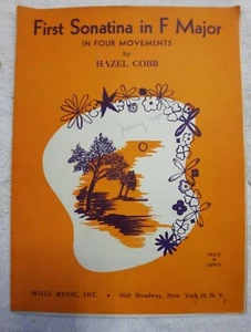 First Sonatina in F Major Piano Sheet Music  Four Movements, by Hazel Cobb, 1955 - Picture 1 of 3